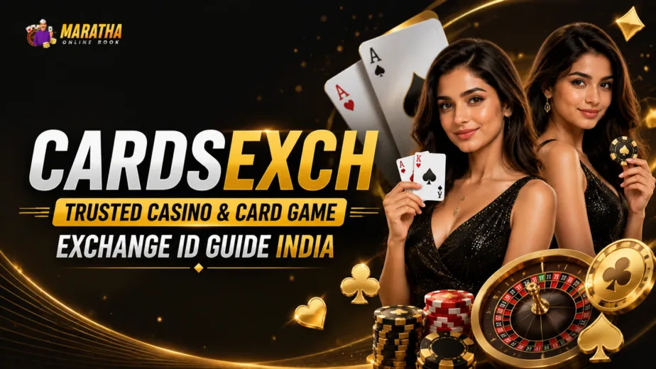CardsExch – Trusted Casino & Card Game Exchange ID Guide India